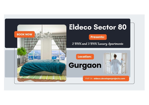 Eldeco Sector 80 - Express Your Living In Gurgaon