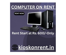 computer on rent in mumbai Rs. 600/- Only