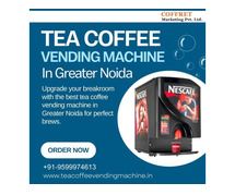 Sip and Savor: Best Tea and Coffee Vending Machines Now in Greater Noida