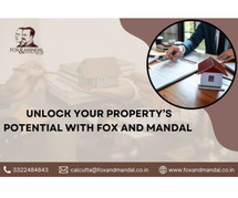Unlock Your Property’s Potential With Fox and Mandal