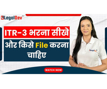 Legal dev Provide Complete guide on Who File ITR-3 and How to File ITR-3
