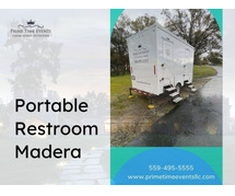 Portable Restroom Madera | Prime Time Events LLC