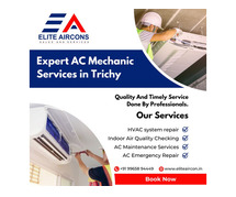 Top-Rated AC Mechanic in Trichy: Expert Repairs and Maintenance