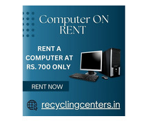 computer on rent at Rs. 700 only in mumbai