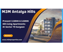 M3M Antalya Hills Gurugram - Your Future Dwells