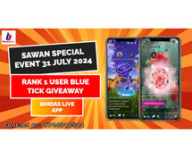 Sawan Special Event 31 July: Rank 1 User Blue Tick Giveaway by #BindasLive