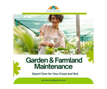 Garden&farmland maintenance