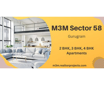 M3M Sector 58 Gurgaon - The Luxury That Can Buy You Comfort