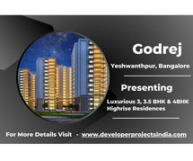 Godrej Yeshwanthpur - Luxury Highrise Residences with 3, 3.5 & 4 BHK Elegance in Bangalore