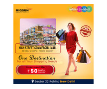 Migsun Rohini Central High Street Shops Sector 22 Rohini Delhi