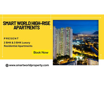 Smart World High-Rise Manesar | An opportunity of a lifetime