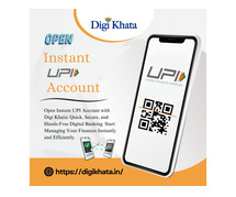 Instant UPI Account Setup with Digi Khata