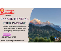 Raxaul to Nepal Tour Package, Nepal tour Package from Raxaul