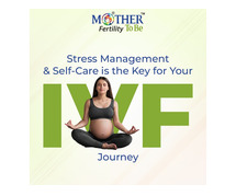 Best IVF Centre in Hyderabad | Madhapur - Mother To Be Fertility Clinic