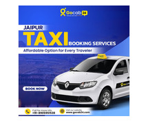 Jaipur Taxi Booking Services at Affordable Price