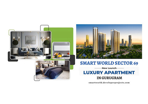 Smart World Sector 69 Gurgaon - A Symphony of Elegance & Serenity