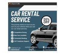 Self Drive Car Rentals Service in Delhi With 24/7 Customer Support at Kayra Cabs