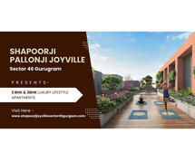 Shapoorji Pallonji Joyville Sector 46 Gurugram - An Architectural Icon for an Opulent Lifestyle