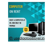 computer on rent at Rs. 990 only in mumbai