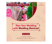 Wedding Mantras – The Top Wedding Planner in Delhi