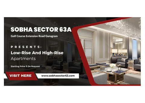 Sobha Sector 63 - Upcoming Project In Gurugram