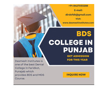 6 Benefits of Taking Admission in BDS Colleges in Punjab