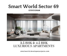 Smart World Sector 69 Gurgaon - A Home That Keeps On Giving