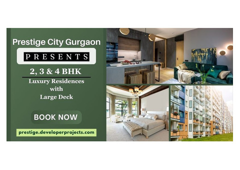 Prestige City Gurgaon - Your New Address for Modern Living and Business