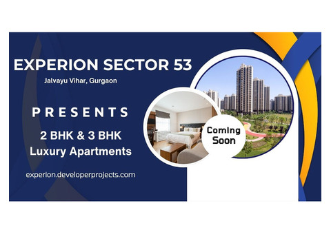 Change Your Life…Starting With Your New Address | Experion Sector 53 Gurgaon