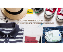 Discover Amsterdam’s Best All-Inclusive Resorts with BookTrip4U