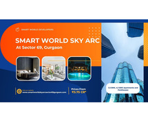 Smart World Sky Arc Gurgaon - Make Your Living Best