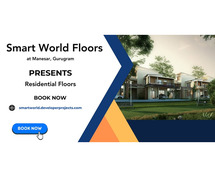 Smart World Floors Manesar - A Premium Residential Experience in Gurgaon