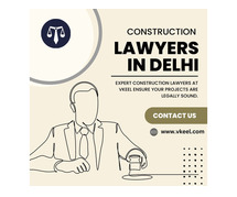 Construction Lawyers in Delhi