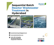 Sequential Batch Reactor Wastewater Treatment in Hyderabad