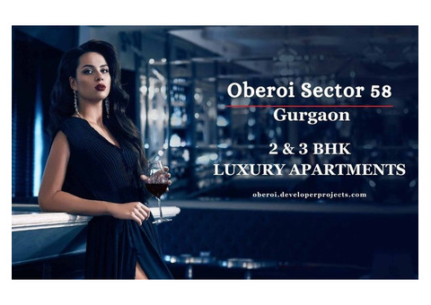 Oberoi Sector 58 Gurgaon - Live The Unrushed Life