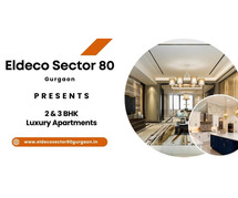 Eldeco Sector 80 Gurgaon - A World of Its Own