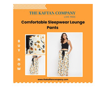 Buy Comfortable Sleepwear Lounge Pants And Pyjamas For Women - The Kaftan Company