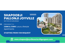 Shapoorji Pallonji Joyville Sector 46 Gurugram - Spacious Homes for Every Family