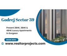 Godrej Properties Sector 39 Gurgaon - Where Style Meets Comfort