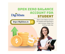 Open Zero Balance Account for Students with Digi Khata