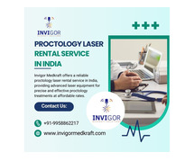 Affordable Proctology Laser Rental Service in India by Invigor Medkraft