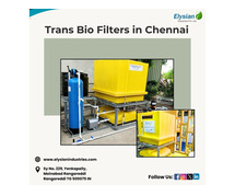 Trans Bio Filters in Chennai | Elysian industries