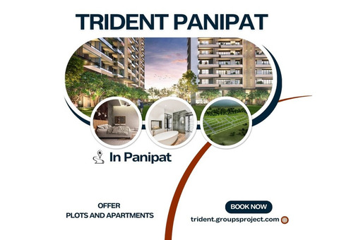 Trident Panipat Plots - Amenities What You Deserve