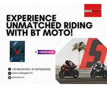 Experience unmatched riding with BT Moto!