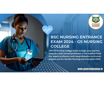 BSc Nursing Entrance Exam 2024 - GS Nursing College