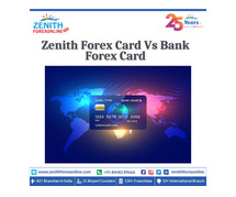 Zenith Forex Card Vs Bank Forex Card