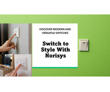 Premium Electrical Switches in India – Upgrade with Norisys