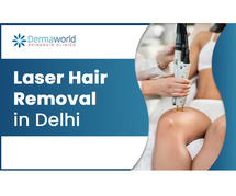 Best Doctor for Laser Hair Removal in Delhi