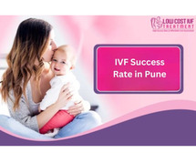 IVF Success Rate in Pune - Low Cost IVF Treatment