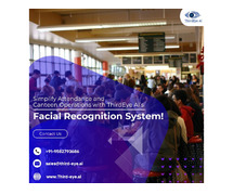 Simplify Attendance and Canteen Operations with ThirdEye AI’s Facial Recognition System